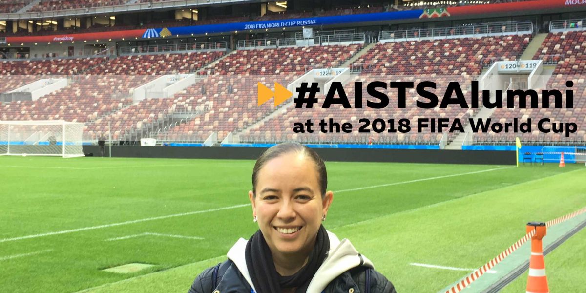 MARELY FLORES – AISTS ALUMNI AT THE 2018 FIFA WORLD CUP